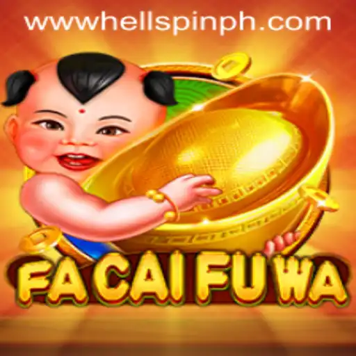 Unveiling FaCaiFuWa: A Dive Into the Thrilling World of HELLSPIN Gaming