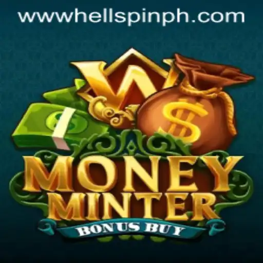 Discover the Thrills of MoneyMinterBonusBuy: The Latest Gaming Sensation from HELLSPIN